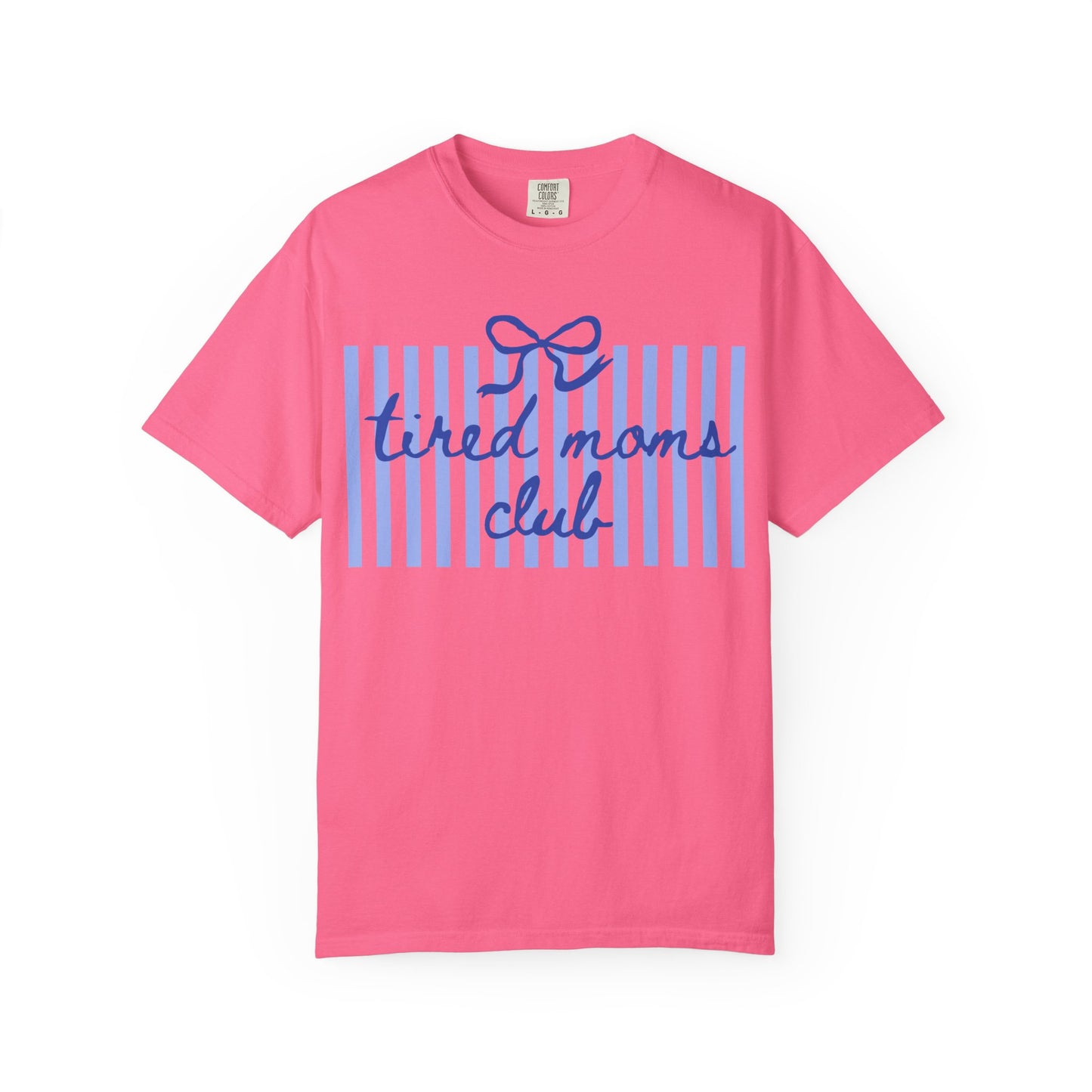 Tired Moms Club T‑Shirt