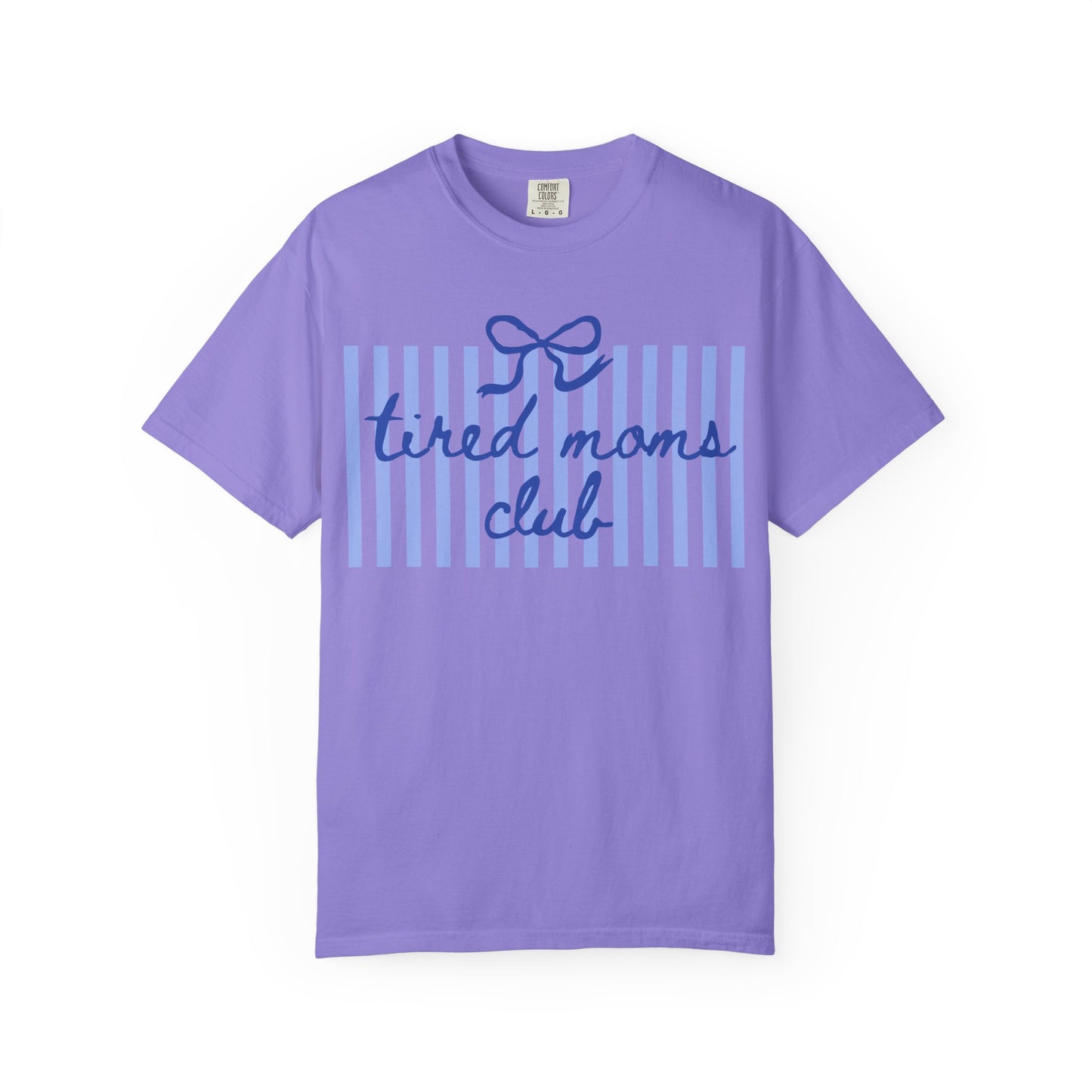 Tired Moms Club T‑Shirt